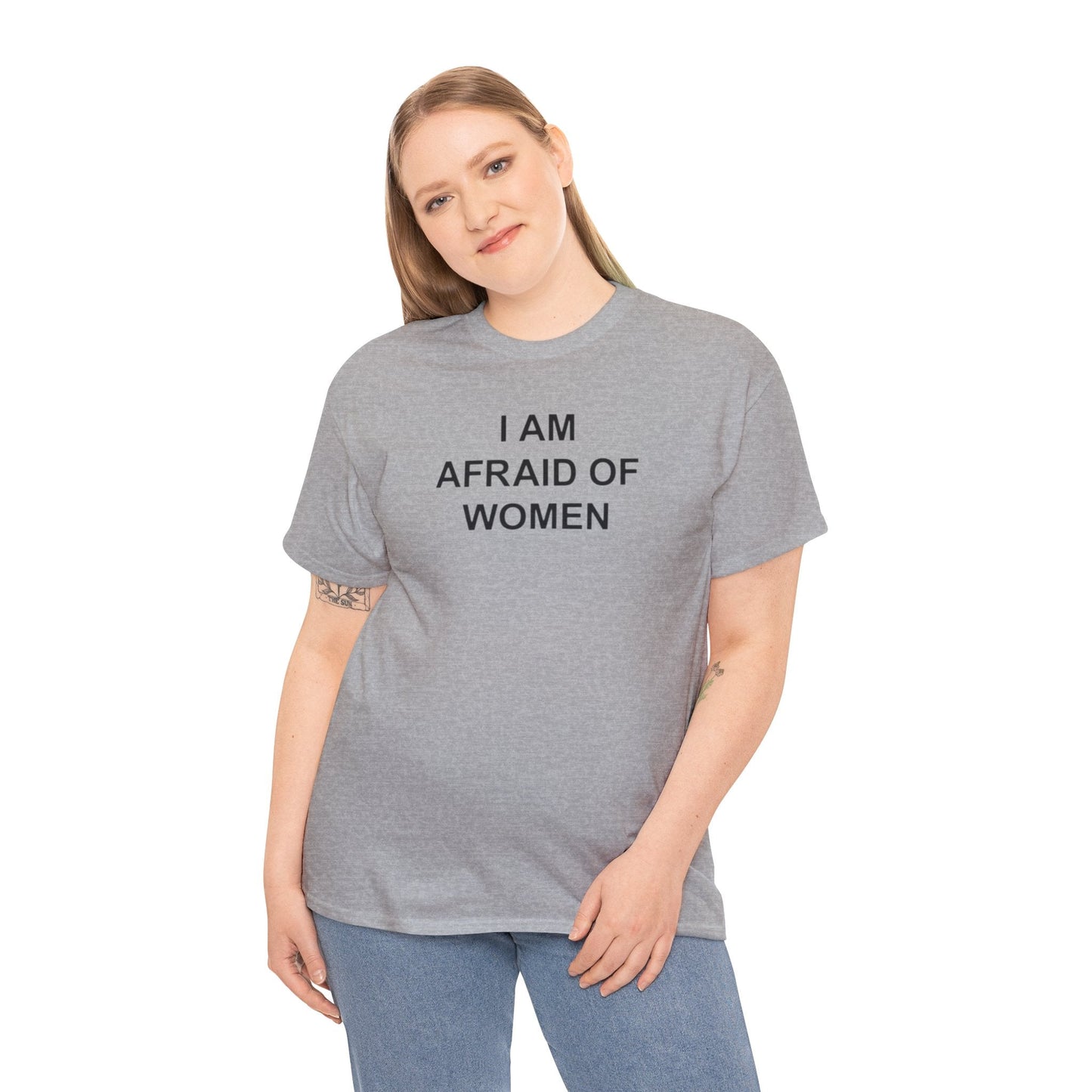 I Am Afraid of Women T-Shirt – Funny Meme Tee for Awkward Humor Fans