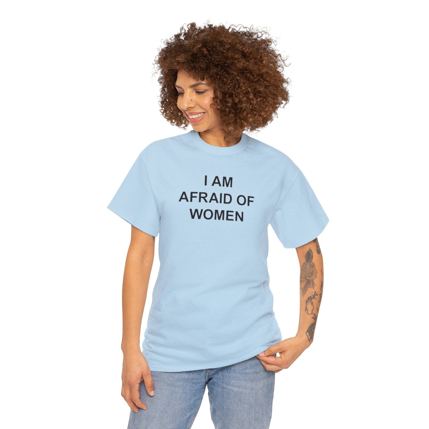 I Am Afraid of Women T-Shirt – Funny Meme Tee for Awkward Humor Fans