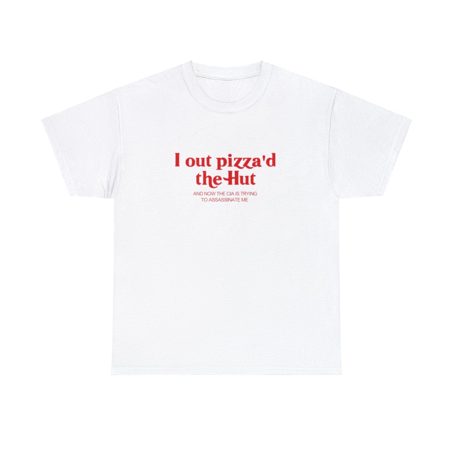 i out pizzad the hut shirt