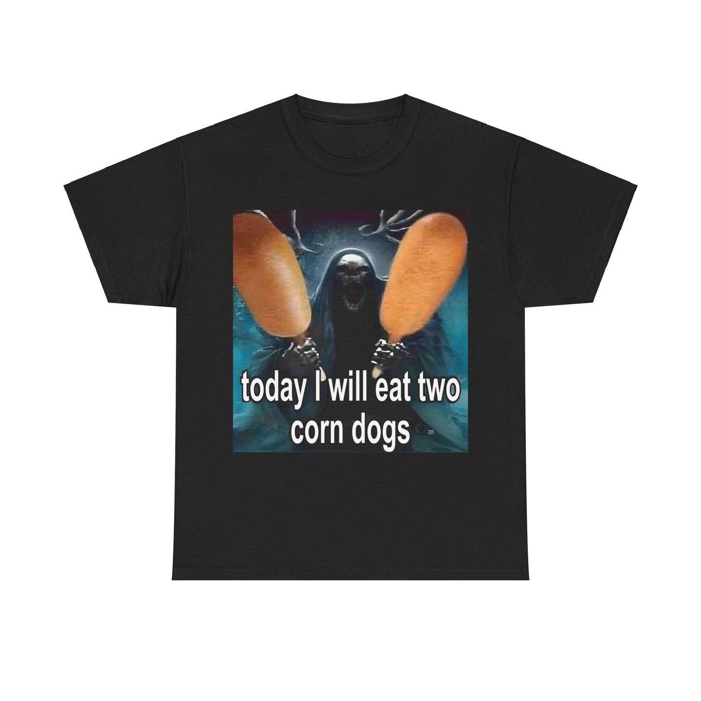 Today I Will Eat Two Corn Dogs Funny Meme Shirt – Hilarious Food Humor Tee