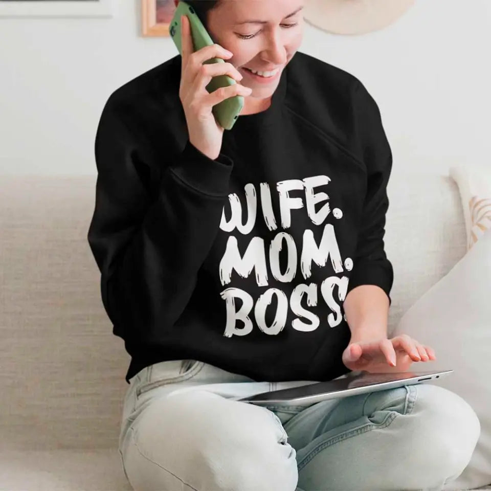 Wife Mom Boss Sweatshirt